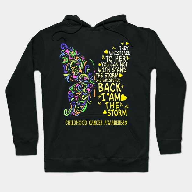 childhood cancer butterfly i am the storm Hoodie by TeesCircle